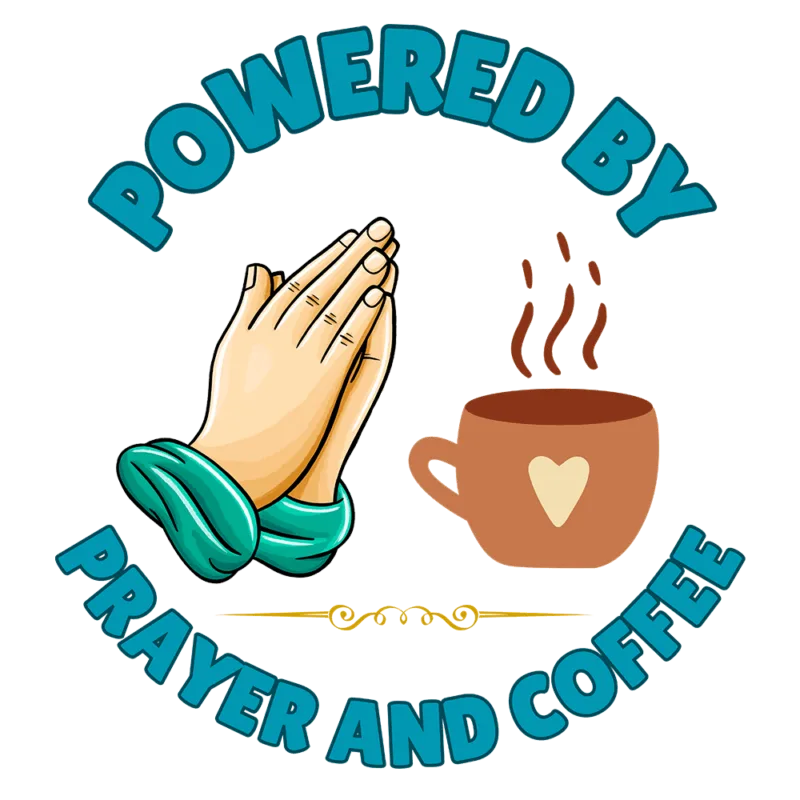 Powered by Prayer & Coffee Christian Graphic Tee
